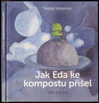 Jak Eda ke kompostu přišel