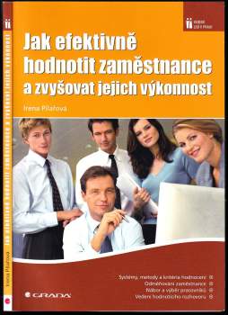 Jak efektivně hodnotit zaměstnance a zvyšovat jejich výkonnost