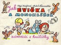 Ako Evička a Fľočko závodili s králikmi
