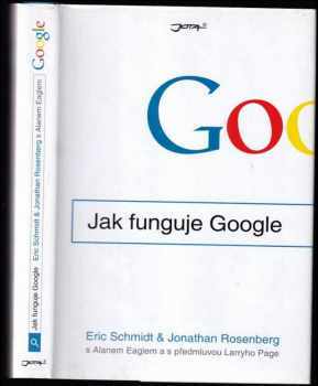 Eric Schmidt: Jak funguje Google