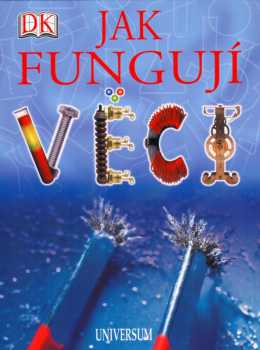 Jak fungují věci