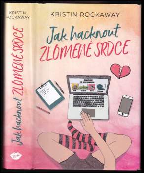 Jak hacknout zlomené srdce