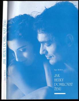 Jak hezky pomilovat ženu