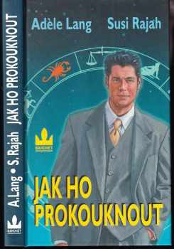 Jak ho prokouknout podle hvězd