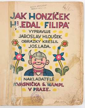 Jaroslav Hloušek: Jak Honzíček hledal Filipa