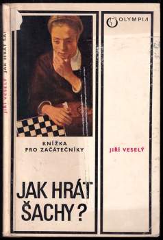 Jak hrát šachy? : Knížka pro začátečníky