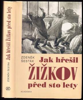 Zdeněk Šesták: Jak hřešil Žižkov před sto lety