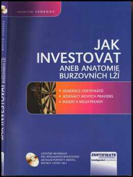 Jak investovat, aneb, Anatomie burzovních lží