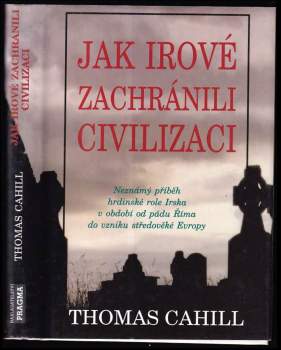 Jak Irové zachránili civilizaci