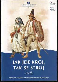 Jak jde kroj, tak se stroj