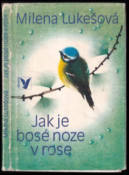Jak je bosé noze v rose