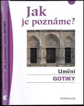 Karin Sagner: Jak je poznáme?