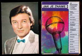 Jak je známe 2 - od mikrofonu, z televize, z filmu, z divadla - Karel Gott, Věra Špinarová a další