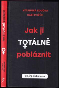 Jak ji totálně pobláznit
