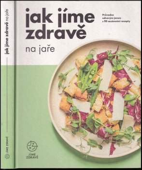 Jak jíme zdravě na jaře