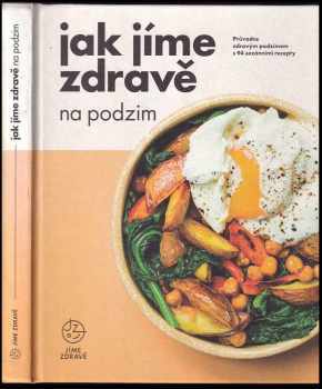 Jak jíme zdravě na podzim