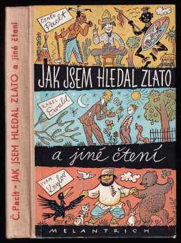 Jak jsem hledal zlato a diamanty