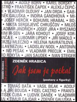 Jak jsem je potkal