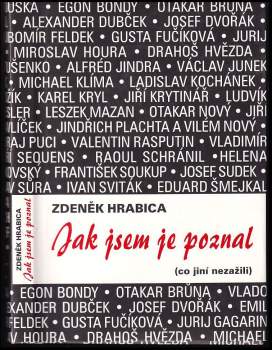 Jak jsem je poznal