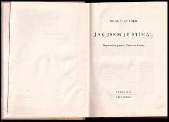 Edvard Cenek: Jak jsem je stíhal