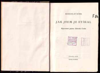 Edvard Cenek: Jak jsem je stíhal