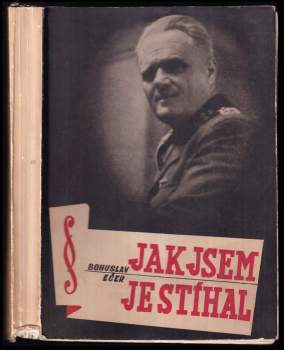 Jak jsem je stíhal