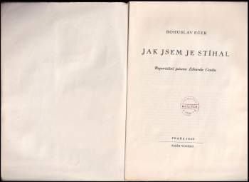 Edvard Cenek: Jak jsem je stíhal