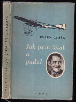 František Gel: Jak jsem létal a padal