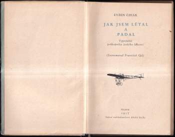 František Gel: Jak jsem létal a padal