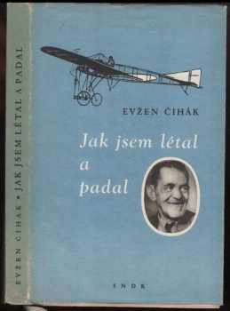 Jak jsem létal a padal