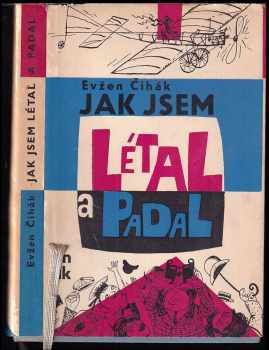 Jak jsem létal a padal