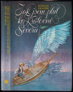 Jak jsem plul ke královně Severu : [kniha pohádek]