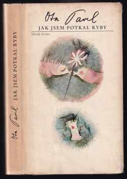 Jak jsem potkal ryby