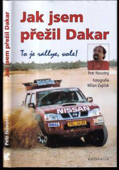 Jak jsem přežil Dakar