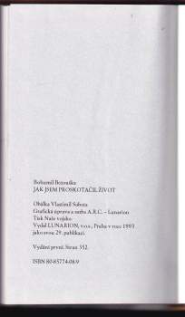 Bohumil Bezouška: Jak jsem proskotačil život