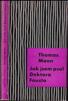 Jak jsem psal Doktora Fausta