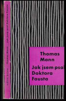 Jak jsem psal Doktora Fausta