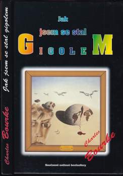 Charles Bourke: Jak jsem se stal gigolem