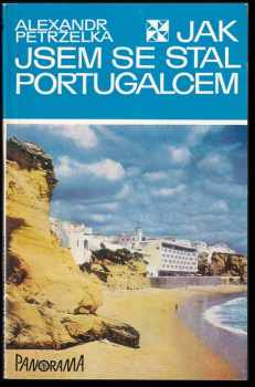 Jak jsem se stal Portugalcem
