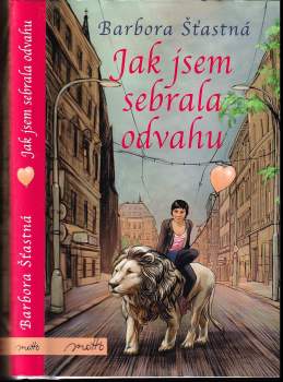 Jak jsem sebrala odvahu