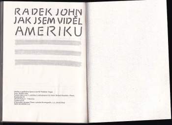 Radek John: Jak jsem viděl Ameriku