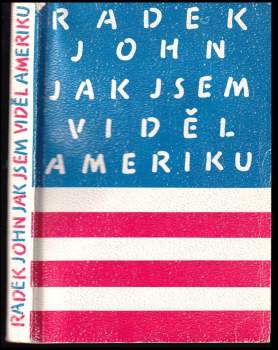 Jak jsem viděl Ameriku