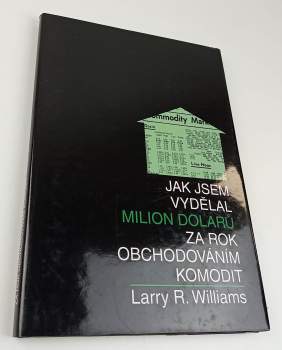 Jak jsem vydělal milion dolarů za rok obchodováním komodit