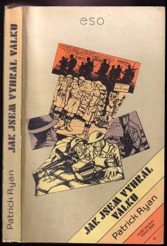 Jak jsem vyhrál válku