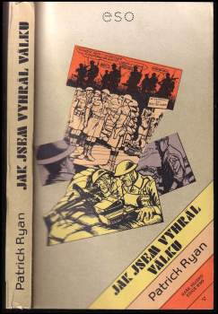 Patrick Ryan: Jak jsem vyhrál válku