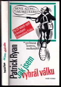 Jak jsem vyhrál válku