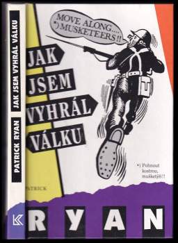 Patrick Ryan: Jak jsem vyhrál válku