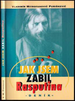 Jak jsem zabil Rasputina