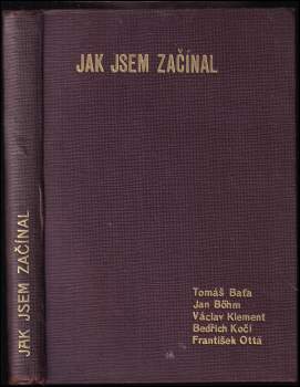 Jak jsem začínal