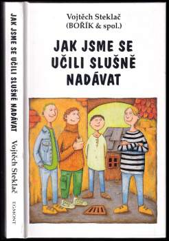 Jak jsme se učili slušně nadávat